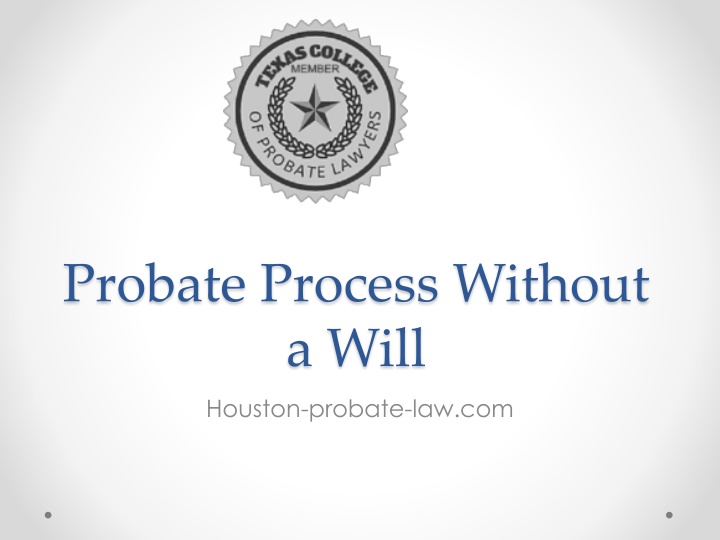 probate process without a will