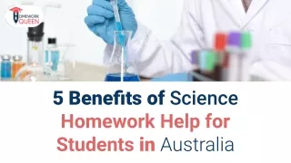 5 Benefits of Science Homework Help for Students in Australia