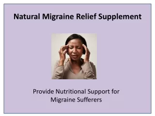 natural migraine relief supplement