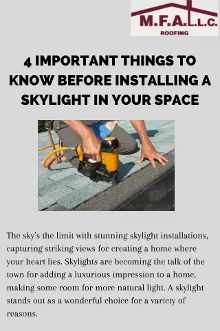 Affordable Price For New Skylight Installation in Hunterdon | M.F.A. LLC