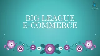 big league e commerce