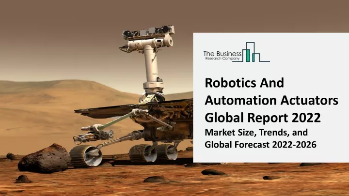 robotics and automation actuators global report