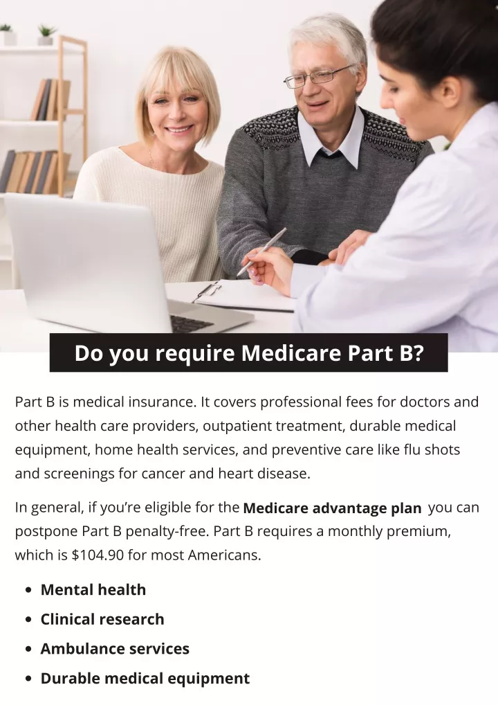 do you require medicare part b