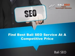 Find Best Bali SEO Service At A Competitive Price