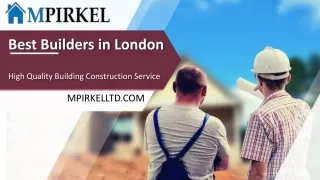 Best Builders & Construction Company for Your Home