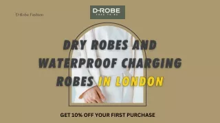 Dry Robes and Waterproof Charging Robes in London