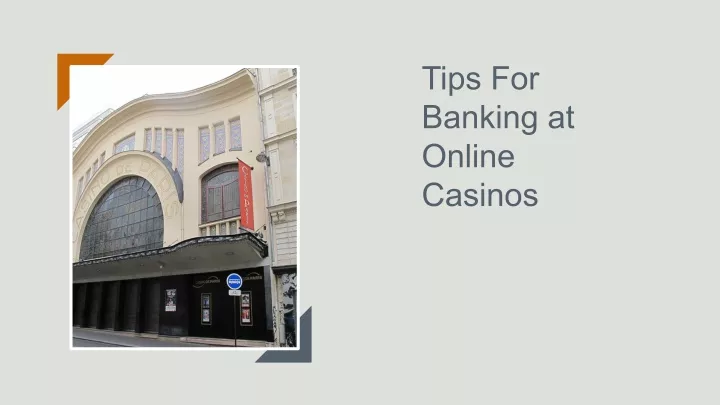 tips for banking at online casinos