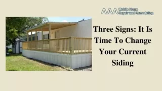 3 Signs It Is Time To Change Your Current Siding