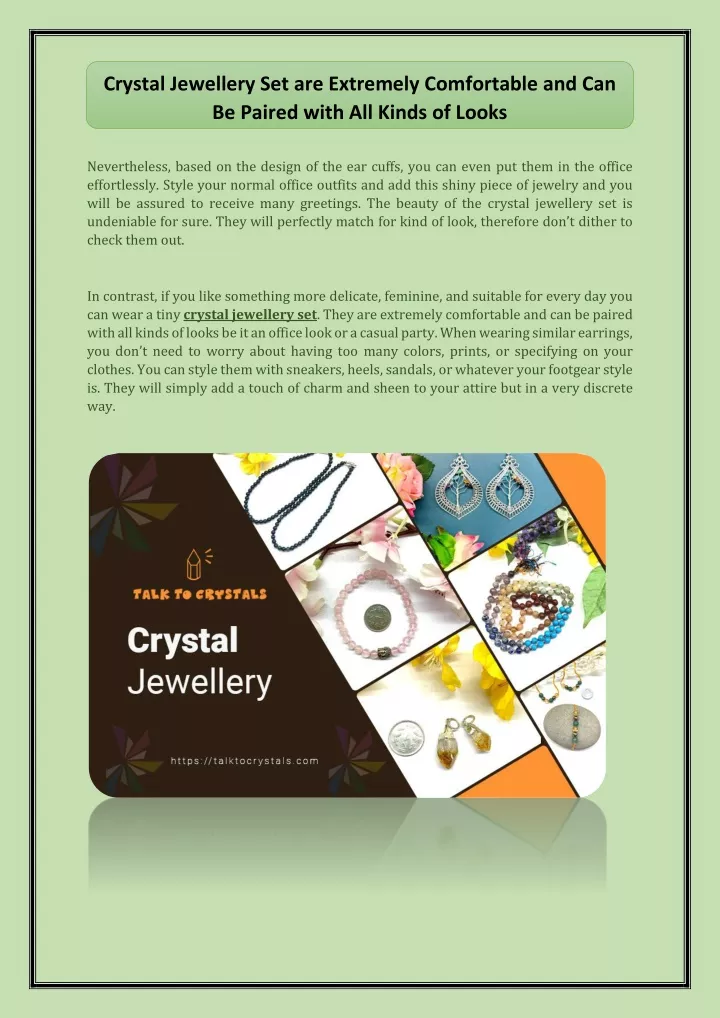 crystal jewellery set are extremely comfortable