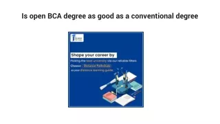 Is open BCA degree as good as a conventional degree
