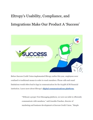 Eltropy's Usability, Compliance, and Integrations Make Our Product A ‘Success’