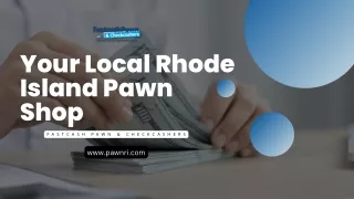 Your Local Rhode Island Pawn Shop - Fastcash Pawn & Checkcashers