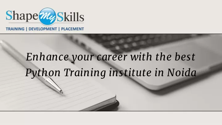 enhance your career with the best python training