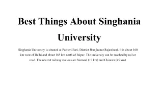 best things about singhania university
