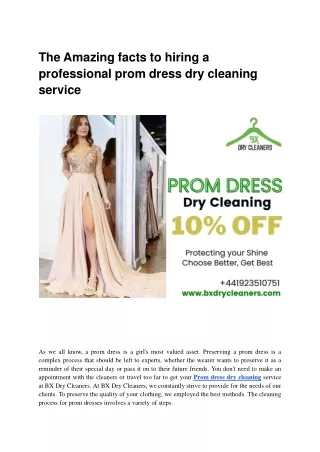 The Amazing facts to hiring a professional prom dress dry cleaning service