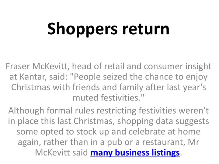 shoppers return