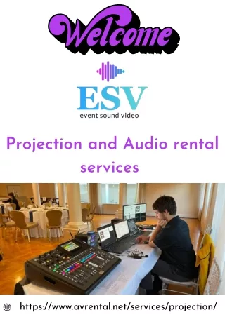 Projection and audio rental services