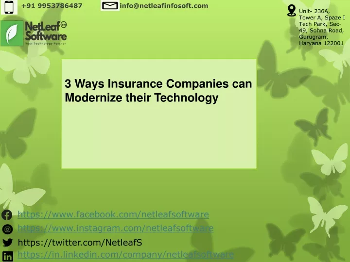 3 ways insurance companies can modernize their technology