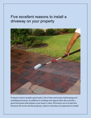 Five excellent reasons to install a driveway on your property