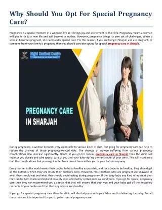 Why Should You Opt For Special Pregnancy Care?