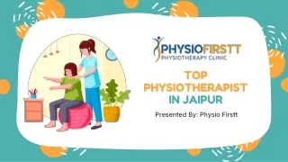 top physiotherapist in jaipur