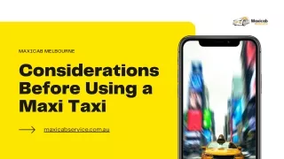 Considerations Before Using a Maxi Taxi