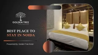 One Of The Best Place To Stay In Noida