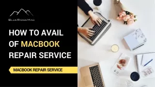 How to avail of Macbook Repair Service