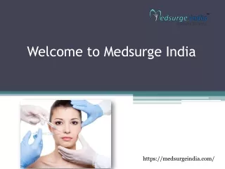 Cosmetic Surgery in Dubai - Medsurge India