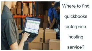 Where to find quickbooks enterprise hosting service_