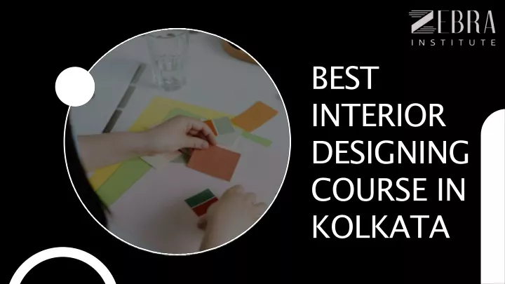 PPT - Interior Designing Courses In Kolkata PowerPoint Presentation ...