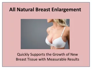 all natural breast enlargement