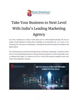 Take Your Business to Next Level With India’s Leading Marketing Agency.docx