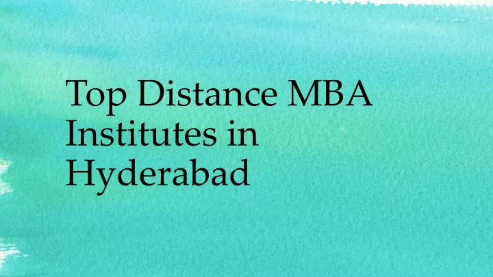 top distance mba institutes in hyderabad
