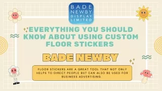 Everything You Should Know About Using Custom Floor Stickers