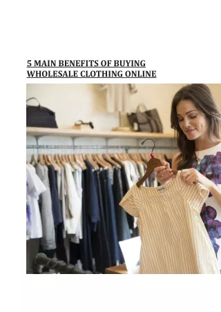 5 MAIN BENEFITS OF BUYING WHOLESALE CLOTHING