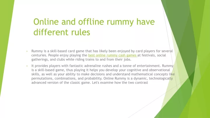online and offline rummy have different rules