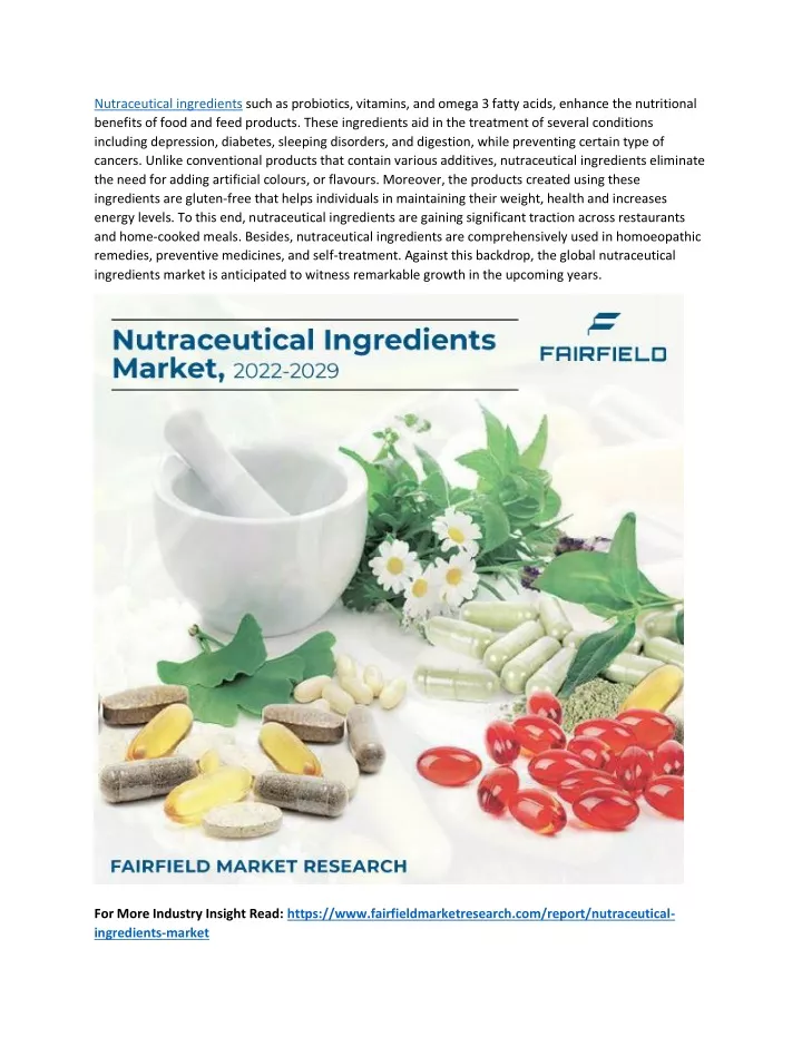 nutraceutical ingredients such as probiotics