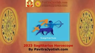 2023 Sagittarius Yearly Horoscope Predictions