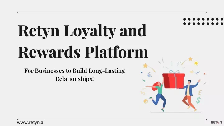 retyn loyalty and rewards platform
