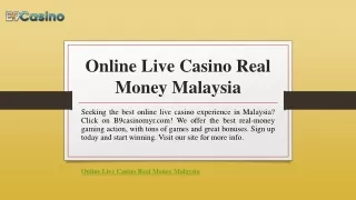 Online Live Casino Real Money Malaysia | B9casinomyr.com