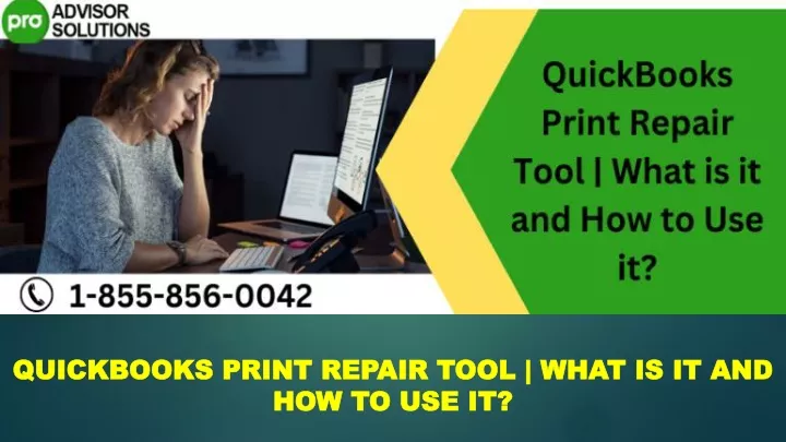 quickbooks print repair tool what is it and how to use it