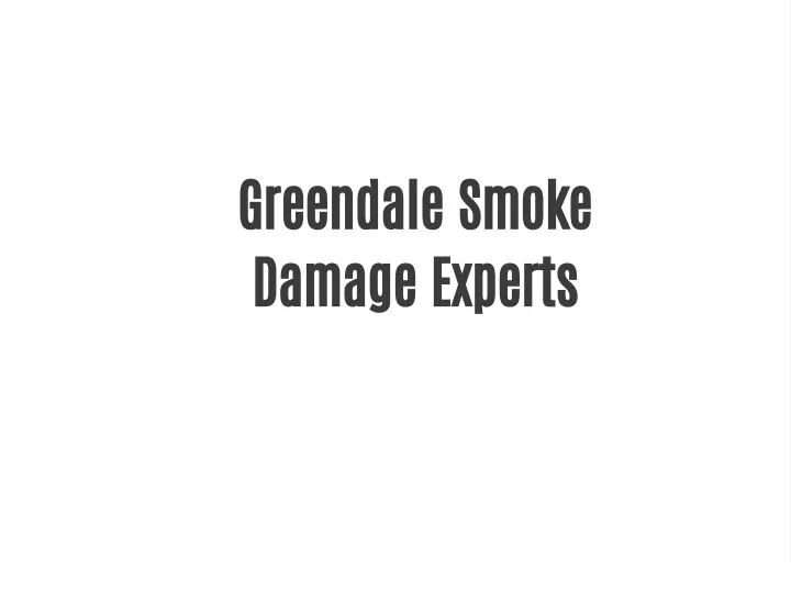 greendale smoke damage experts