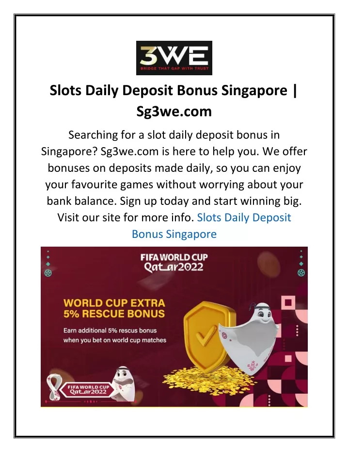 slots daily deposit bonus singapore sg3we com
