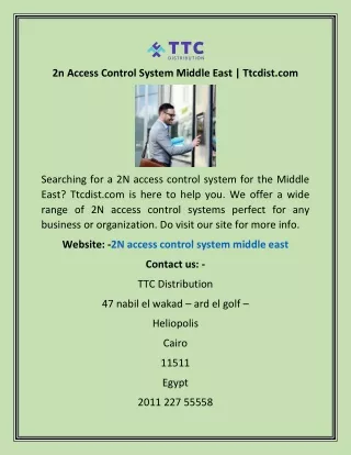 2n Access Control System Middle East | Ttcdist.com