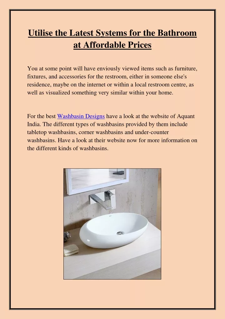utilise the latest systems for the bathroom