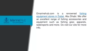 Fishing Equipment Stores in Dubai  Emarinehub.com