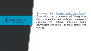 Fishing Tools in Dubai  Emarinehub.com