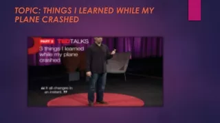 topic things i learned while my plane crashed