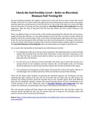 Check the Soil Fertility Level – Refer to Microbial Biomass Soil Testing Kit